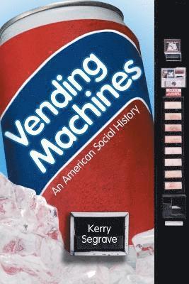 Vending Machines (häftad)