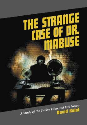 The Strange Case of Dr. Mabuse (hftad)