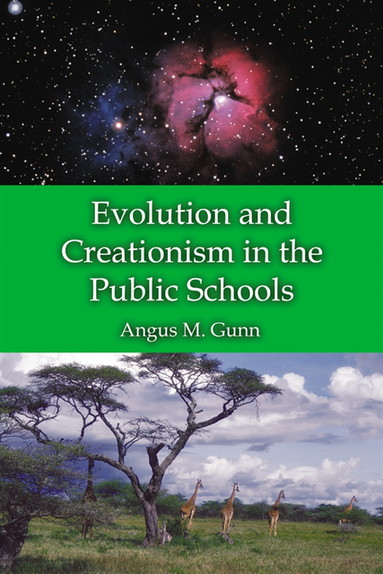 Evolution and Creationism in the Public Schools (e-bok)