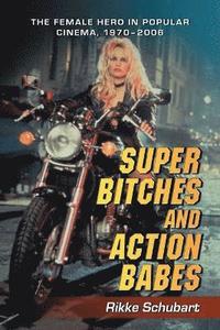Super Bitches and Action Babes (hftad)