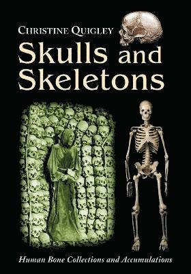 Skulls and Skeletons (häftad)