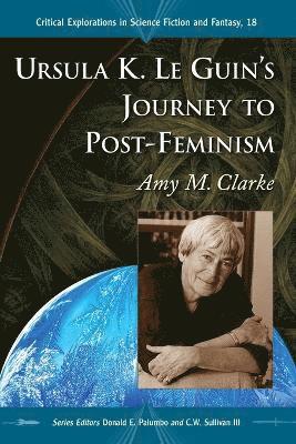 Ursula K. Le Guin's Journey to Post-Feminism (hftad)