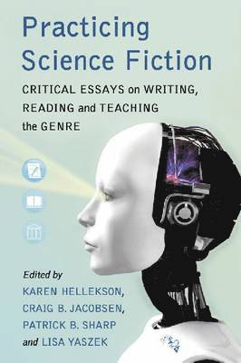Practicing Science Fiction (hftad)