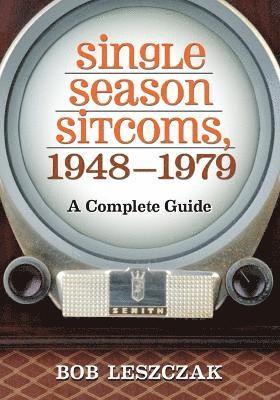 Single Season Sitcoms, 1948-1979 (hftad)