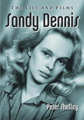 Sandy Dennis (h�ftad)