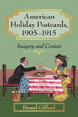 American Holiday Postcards, 1905-1915 (hftad)