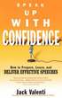Speak Up with Confidence