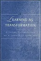 Learning as Transformation - Jack Mezirow And Associates - Bok ...