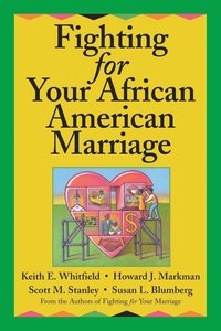 Fighting for Your African American Marriage (hftad)