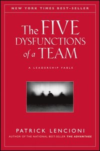 Five Dysfunctions of a Team (e-bok)
