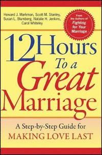 12 Hours to a Great Marriage (hftad)