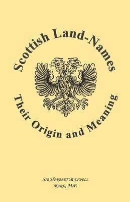 Scottish Land-Names (häftad)