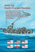 Guns Up, Depth Charges Readied