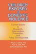 Children Exposed to Domestic Violence