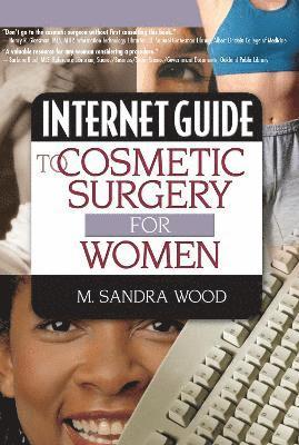 Internet Guide to Cosmetic Surgery for Women (inbunden)