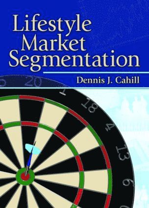 Lifestyle Market Segmentation (inbunden)
