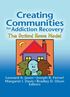Creating Communities for Addiction Recovery