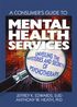 A Consumer's Guide to Mental Health Services