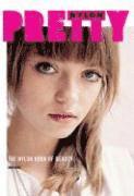 Pretty: The NYLON Book of Beauty (hftad)
