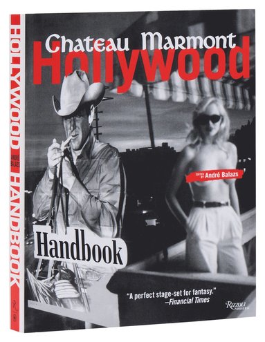 Chateau Marmont Hollywood Handbook (hftad)