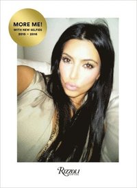 Kim Kardashian West: Selfish (inbunden)