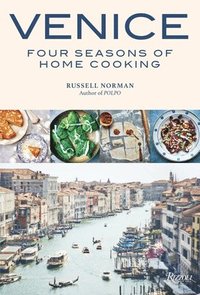 Venice: Four Seasons of Home Cooking (inbunden)