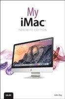 My iMac (Yosemite Edition) (häftad)