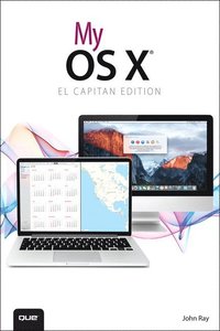 My OS X (El Capitan Edition) (häftad)