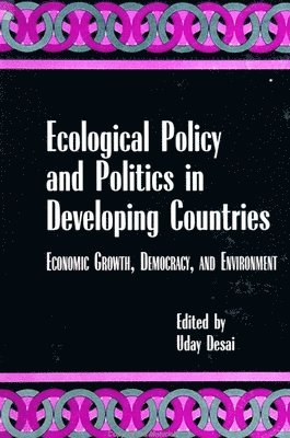 Ecological Policy and Politics in Developing Countries (hftad)