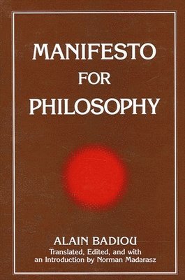 Manifesto for Philosophy (h�ftad)