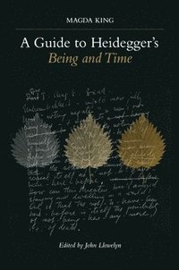 A Guide to Heidegger's Being and Time (häftad)