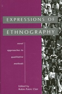 Expressions of Ethnography (häftad)