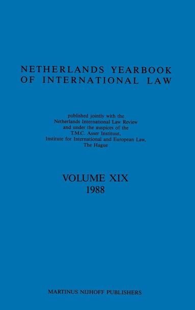 Netherlands Year Book of International Law: v. 19 (inbunden)