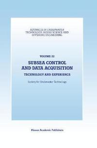 Subsea Control and Data Acquisition (inbunden)
