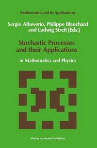 Stochastic Processes and their Applications (inbunden)