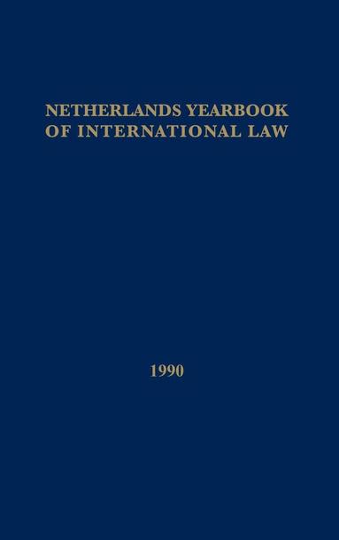 Netherlands Year Book of International Law: v. 21 (inbunden)