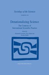 Denationalizing Science (inbunden)