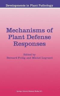 Mechanisms of Plant Defense Responses (inbunden)