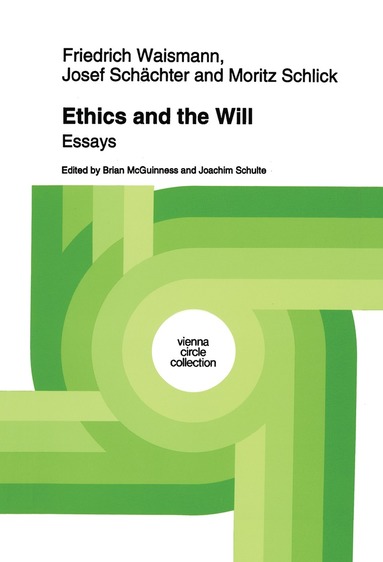 Ethics and the Will (hftad)