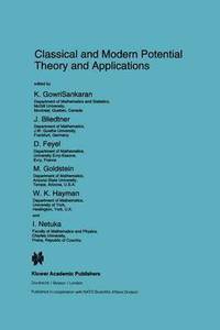 Classical and Modern Potential Theory and Applications (inbunden)