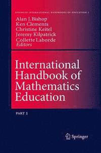 International Handbook of Mathematics Education (inbunden)