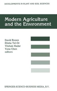 Modern Agriculture and the Environment (inbunden)