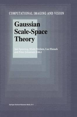 Gaussian Scale-Space Theory (inbunden)
