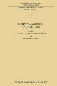 Leibniz, Mysticism and Religion (inbunden)