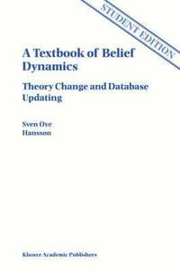 A Textbook of Belief Dynamics (inbunden)