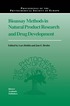 Bioassay Methods in Natural Product Research and Drug Development