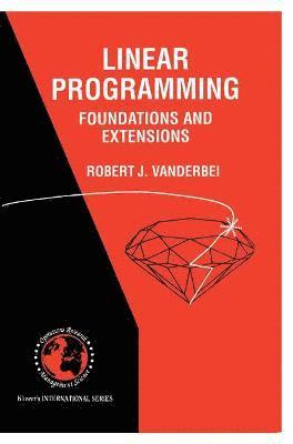 Linear Programming: Foundations and Extensions (hftad)