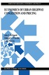 Economics of Urban Highway Congestion and Pricing