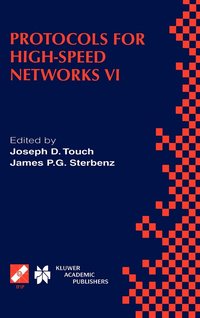 Protocols for High-Speed Networks VI (inbunden)