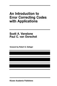 An Introduction to Error Correcting Codes with Applications (inbunden)